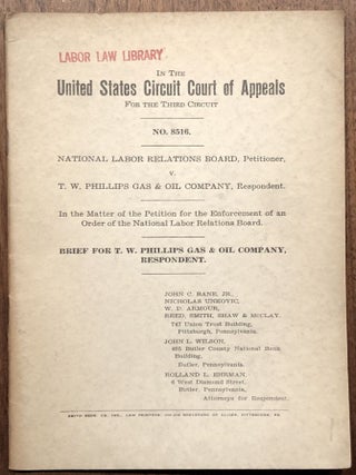 Item #H28798 1942 Brief for the Respondent in the matter of National Labor Relations Board v. T....