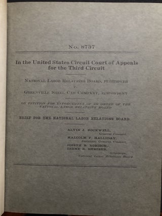 1943-1946 large bound volume of printed briefs, petitions, evidence, etc. for several industrial labor legal disputes in Pittsburgh and western Pennsylvania