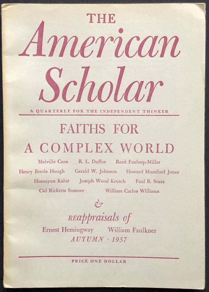 Item #H28839 The American Scholar, Vol. 26 no. 4, Autumn 1957. William Carlos Williams, John Ciardi, Donald Hall.