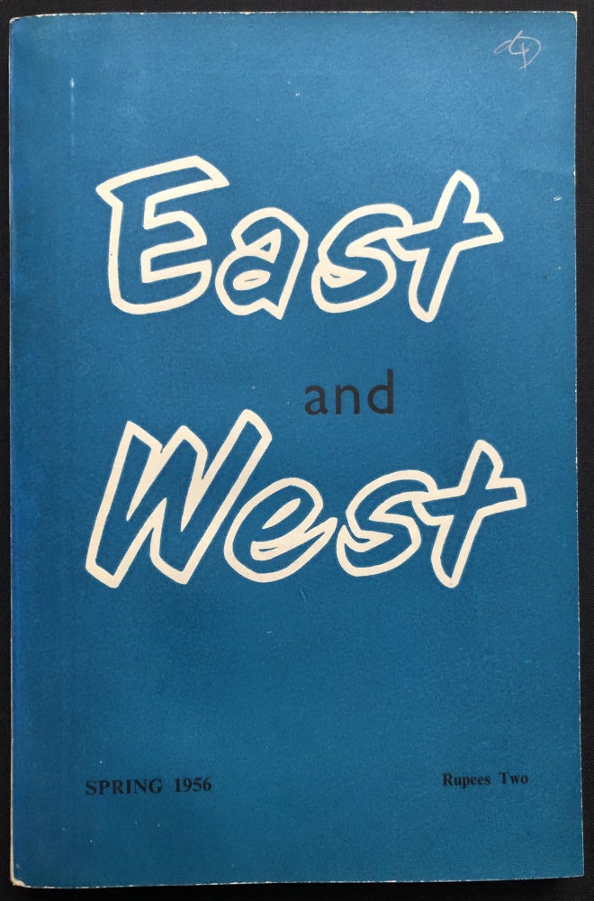 Item #H28847 East and West, Vol. I no. 1, Spring 1956. ed. William Carlos Williams Rayaprol, Amaresh Dutta, Thomas Jaynes.