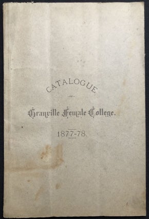 Item #H28859 Catalogue of Granville Female College, 1877-78