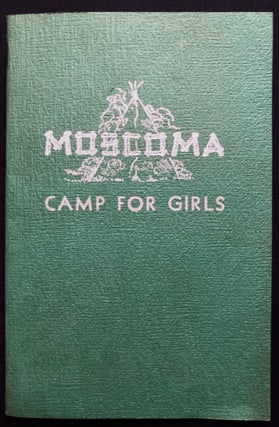 Item #H28911 Moscoma, A Camp for Girls on Lake Erie (Conneaut, Ohio), ca. 1950 promotional pamphlet