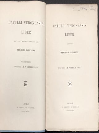 Catulli Veronensis Liber. Recensuit Aemilius Baehrens. Volumen Prius. Nova Editio a K. P. Schulze curata