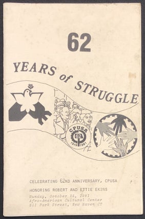 Item #H28989 1981 program booklet: 62 Years of Struggle, CPUSA, Honoring Robert and Ettie Ekins,...