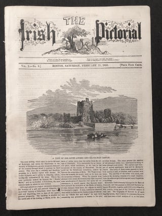 Item #H28996 The Irish Pictorial, Vol. 2 no. 6, February 11, 1860. Gerald Griffin