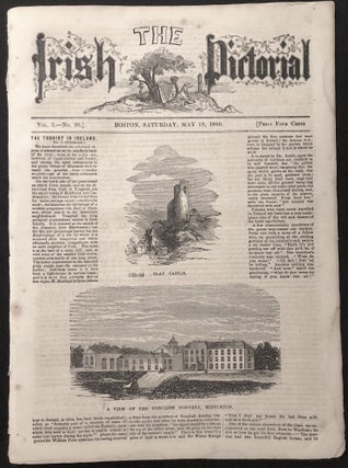 Item #H29000 The Irish Pictorial, Vol. 2 no. 20, May 19, 1860. Mathew O'Conor