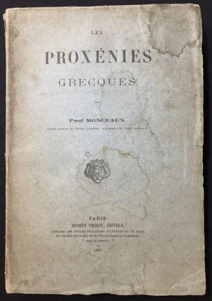 Item #H29012 Les Proxenies Grecques. Paul Monceaux