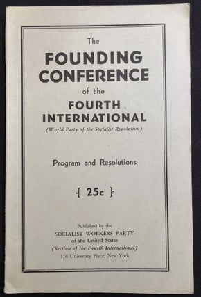 Item #H29023 The Founding Conference of the Fourth International (World Party of the Socialist...