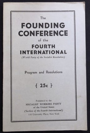 Item #H29025 The Founding Conference of the Fourth International (World Party of the Socialist...