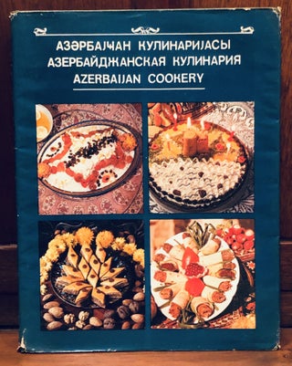 Item #H29102 Azarbajgan Kulinarijasy. Azerbajdzanskaja Kulinarija. Azerbaijan Cookery....