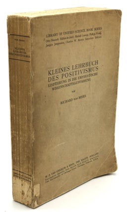 Item #H29178 Adolf Grunbaum's copy of Kleines Lehrbuch des Positivismus. Einführung in die...