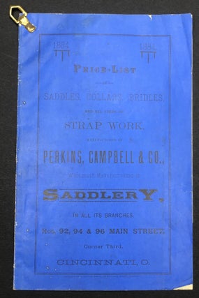 Item #H29194 1884 Price List of Saddles, Collars, Bridles, and all kinds of Strap Work. Campbell...