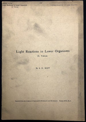 Item #H29210 Light Reactions in Lower Organisms, II: Volvox. S. O. Mast, Samuel Ottmar