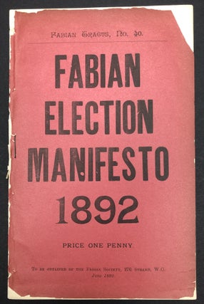 Item #H29222 Fabian Election Manifesto 1892. George Bernard Shaw