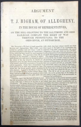 Item #H29231 Argument of T.J. Bigham, of Allegheny, in the House of Representatives (1845), on...