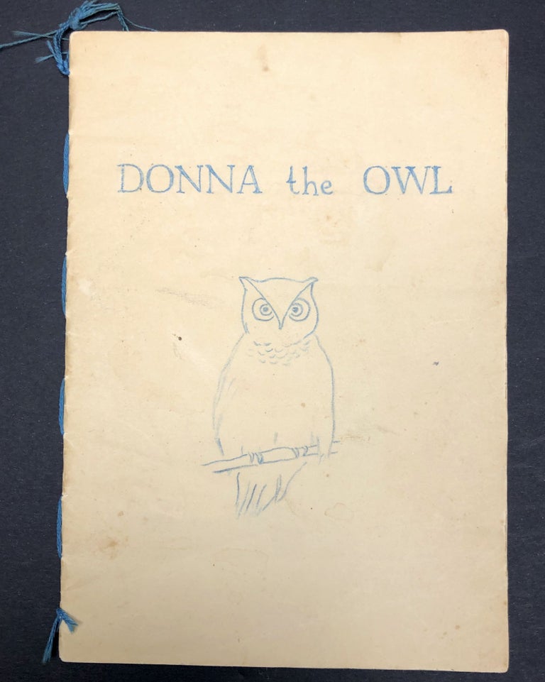 Item #H29258 Donna the Owl, original handwritten booklet from 1953. Gerald Stern, Patricia.