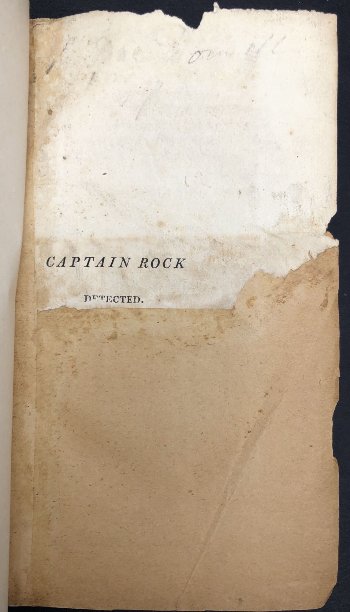 Capt Rocks Captain Rock Detected: Or, the Origin and Character of the Recent ...