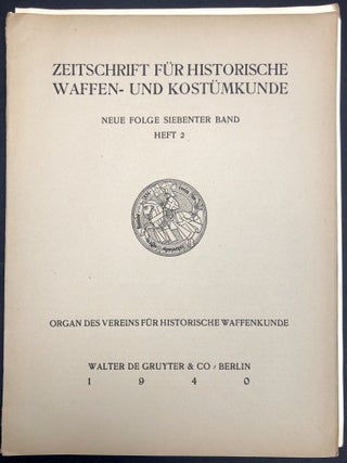 Zeitschrift für historische Waffen- und Kostümkunde. Neue Folge, Siebenter Band, Heft 1-9, 1940-1943