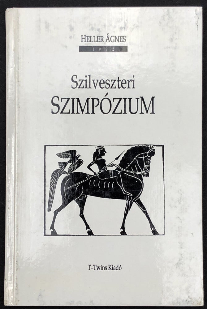 Item #H29337 Szilveszteri Szimpozium, signed limited (drama in Hungarian). Heller Agnes.