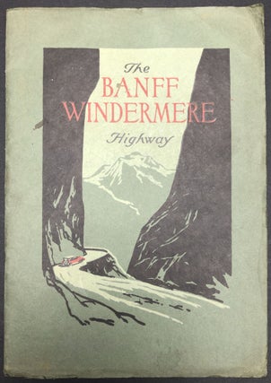 Item #H29370 The Banff-Windermere Highway