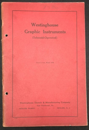 Item #H29381 1918 Instruction Book: Westinghouse Graphic Instruments (Solenoid-Operated)....