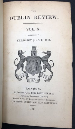 The Dublin Review, Vol. X: February and May, 1841