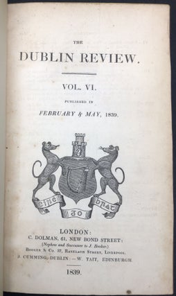 The Dublin Review, Vol. VI: February and May, 1839