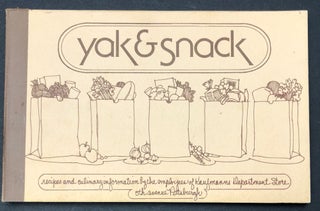 Item #H29454 Yak & Snack: recipes and culinary information by the employees of Kaufmanns...