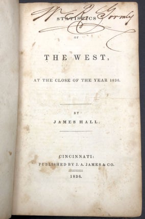 Statistics of the West, at the Close of the Year 1836
