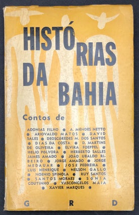 Item #H29498 Historias da Bahia, Contos. Jorge Amado, Pref. by Adonias Filho