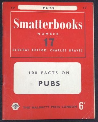 Item #H29508 Smatterbooks Number 17: 100 Facts on Pubs