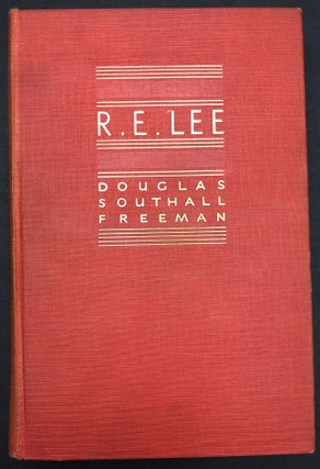 R. E. Lee, A Biography (4 volumes) signed first edition