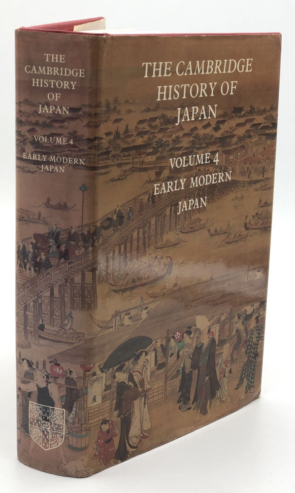 Item #H29535 The Cambridge History of Japan, Vol. 4: Early Modern Japan. John Whitney Hall, James L. McClain, eds.