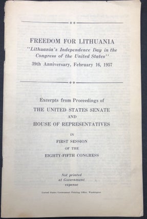 Item #H29557 Freedom for Lithuania, "Lithuania's independence day in the Congress of...