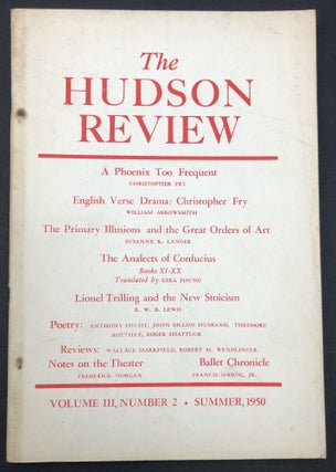 Item #H29563 The Hudson Review, Vol. III no. 2, Summer 1950. Ezra Pound, Anthony Hecht Theodore...