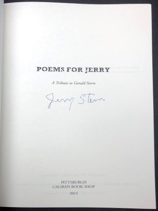 Poems for Jerry: A Tribute to Gerald Stern - signed by Stern
