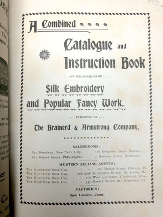 Our '98 Book: A Combined Catalogue and Instruction Book on the Subjects of Silk Embroidery and Popular Fancy Work