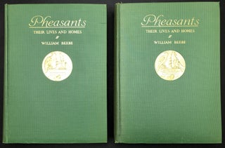 Pheasants: Their Lives And Homes, 2 volumes