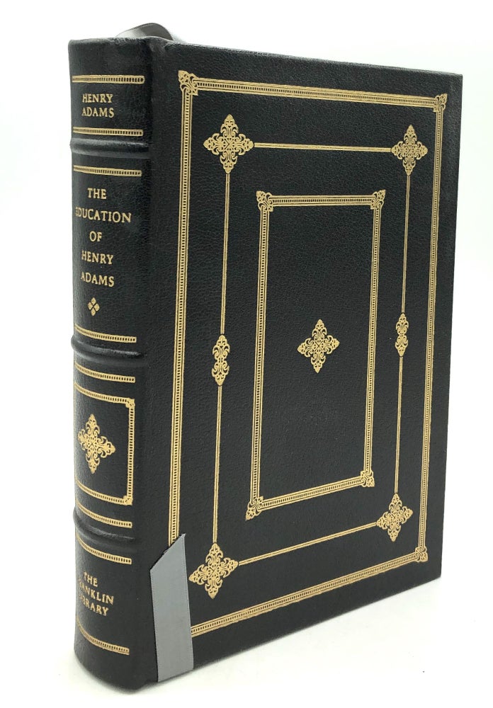 Item #H29799 The Education of Henry Adams, Franklin 100 Greatest Masterpieces of American Literature. Henry Adams.
