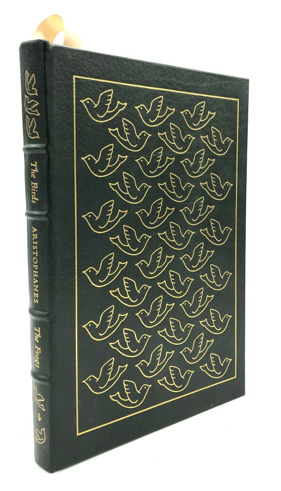 Item #H29871 The Birds & The Frogs -- Easton 100 Greatest Books Ever Written. Aristophanes.