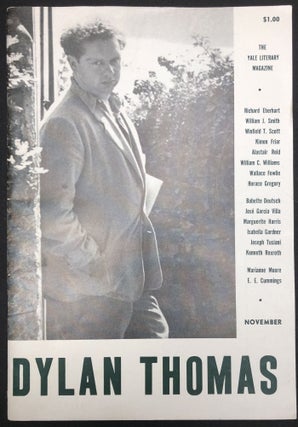 Item #H30002 The Yale Literary Magazine, November 1954, Dylan Thomas Memorial Issue. William...
