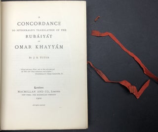 A Concordance to Fitzgerald's Translation of the Rubaiyat of Omar Khayyam