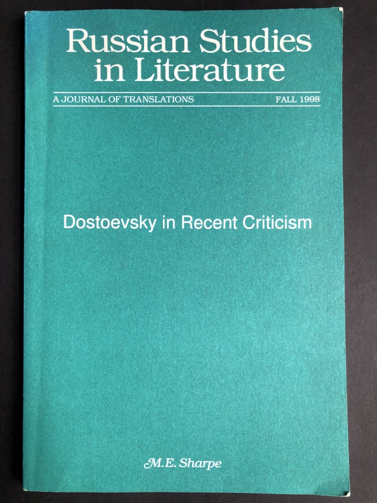 Item #H30050 Dostoevsky in Recent Criticism: Russian Studies in Literature, Fall 1998. Deming Brown, ed.