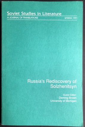 Item #H30056 Russia's Rediscovery of Solzhenitsyn: Soviet Studies in Literature, Spring 1991....