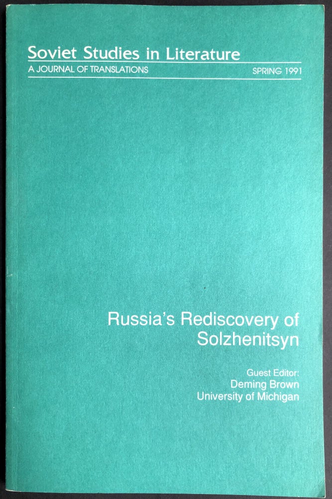 Item #H30056 Russia's Rediscovery of Solzhenitsyn: Soviet Studies in Literature, Spring 1991. Deming Brown, ed.