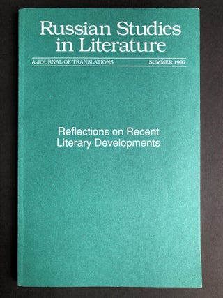 Item #H30057 Reflections on Recent Literary Developments: Russian Studies in Literature, Summer...