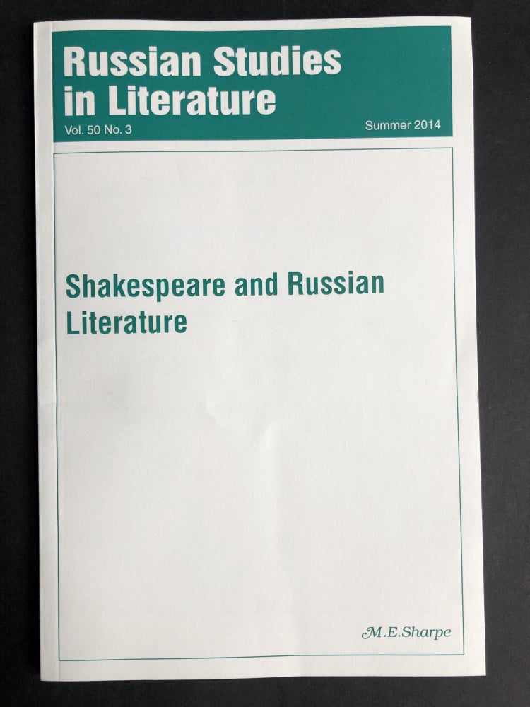 Item #H30068 Shakespeare and Russian Literature: Russian Studies in Literature, Summer 2014. John Givens, ed.