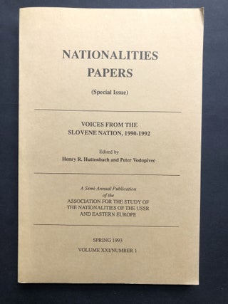 Item #H30077 Voices from the Slovene Nation, 1990-1992: Nationalities Papers, Spring 1993. Henry...