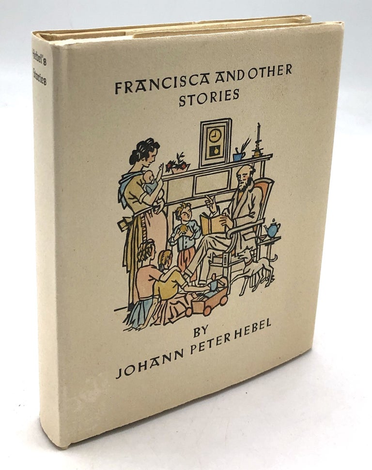 Item #H30100 Francisca and other stories -- Anvil Press 1957. Johann Peter Hebel.