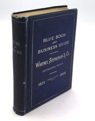 Item #H30211 Blue Book and Business Guide to Pittsburgh, 1906 and The Business Guide or Safe...